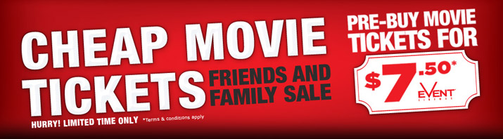 Event Cinemas - Family and Friends $7.50 movie tickets